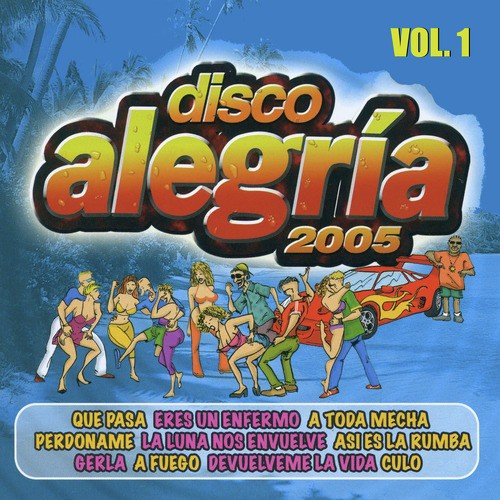 Disco Alegría 2005, Vol. 1