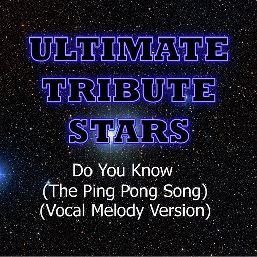 Enrique Iglesias - Do You Know (The Ping Pong Song) (Vocal Melody Version)