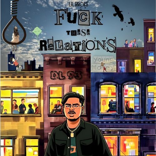 Fuck These Relations