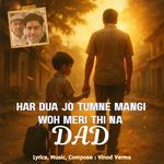 Har Dua Jo Tumne Mangi Woh Meri thi na Dad