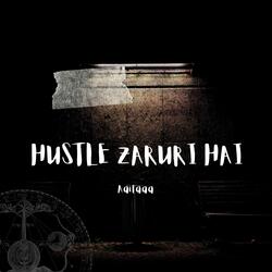 Hustle Zaruri Hai-STpdBQZIW0M