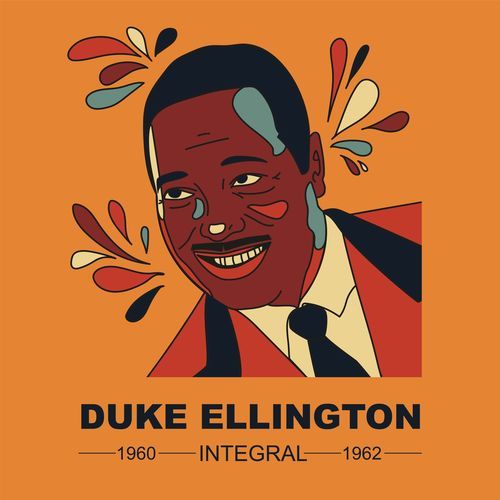 INTEGRAL DUKE ELLINGTON 1960-1962 (Remastered Version)_poster_image