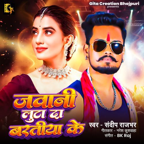 Jawani Luta Da Bratiya Ke