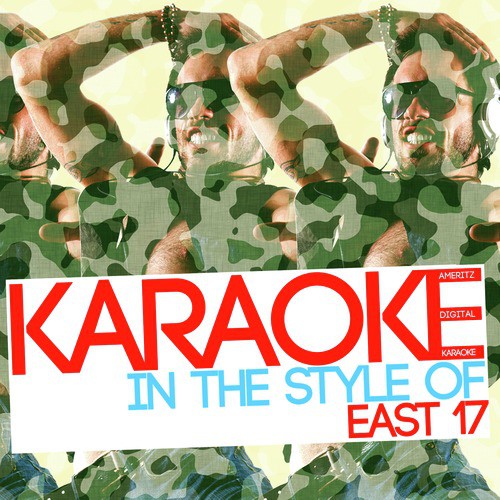 Karaoke (In the Style of East 17)