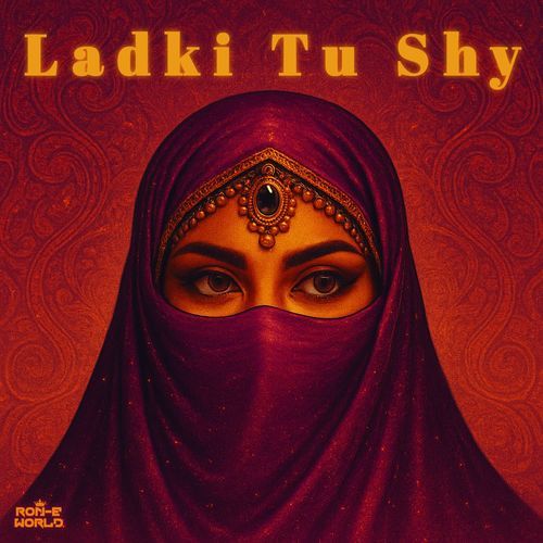 Ladki Tu Shy