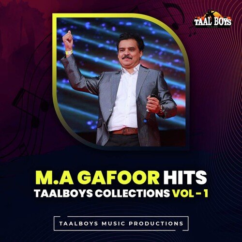 Maafi Mushkil (From "M.A Gafoor Hits Taalboys Collections Vol.1")