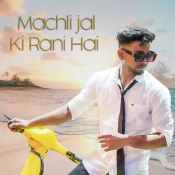 Machli Jal Ki Rani Hai-FC4KdzJoBwo