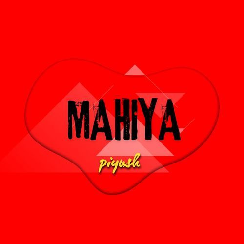 Mahiya