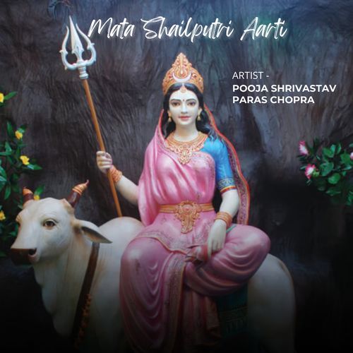 Mata Shailputri Aarti