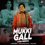 Mukki Gall Labh Heerya