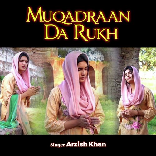 Muqadraan Da Rukh