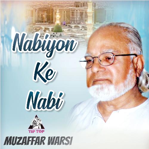 Nabiyon Ke Nabi