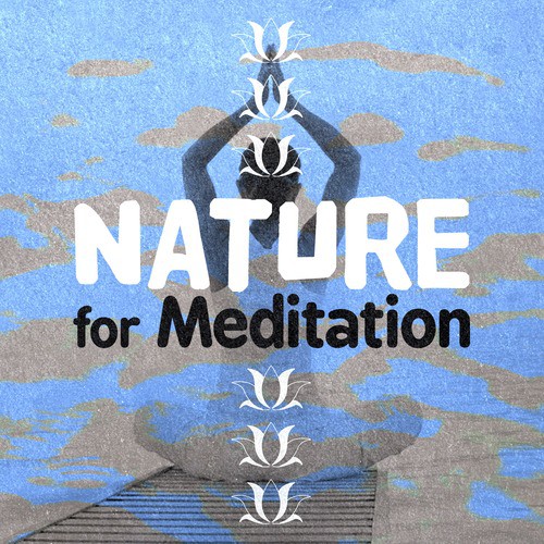Nature for Meditation