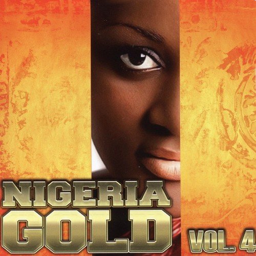 Nigeria Gold, Vol. 4