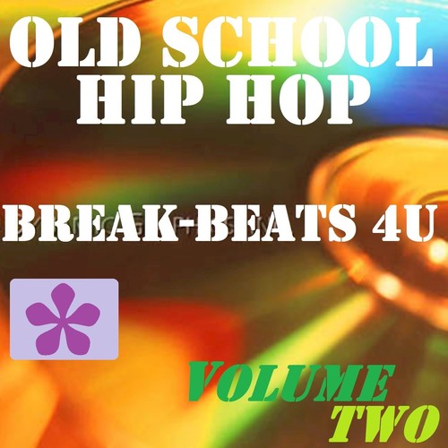 Old School Hip Hop, Vol. 2