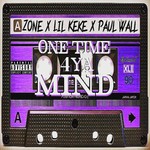 One Time 4 Ya Mind
