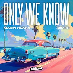 Only We Know (feat. BIMINI)-IwYvdjldflA