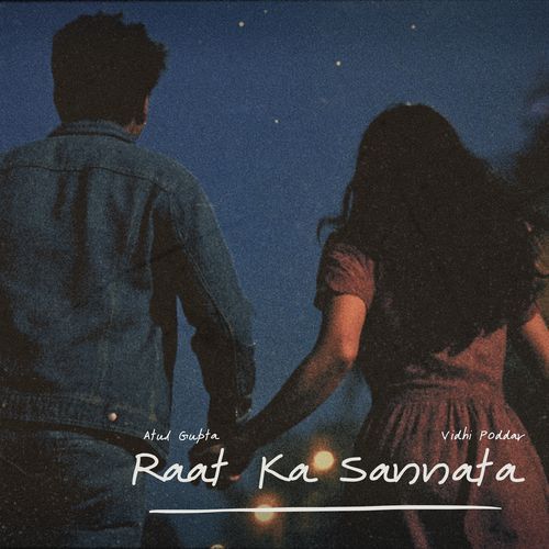 Raat Ka Sannata
