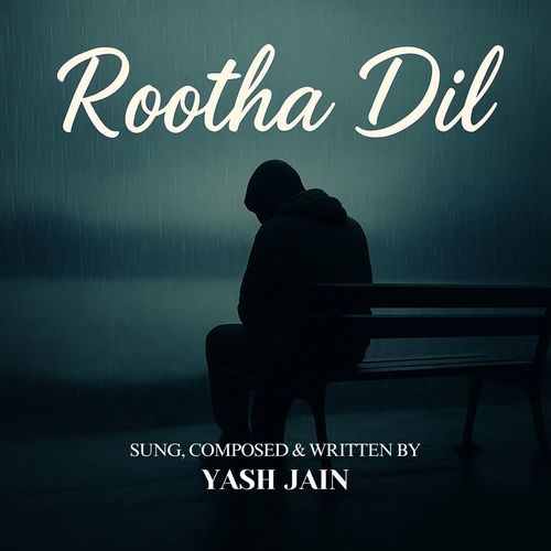 Rootha Dil