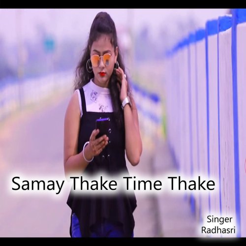Samay Thake Time Thake