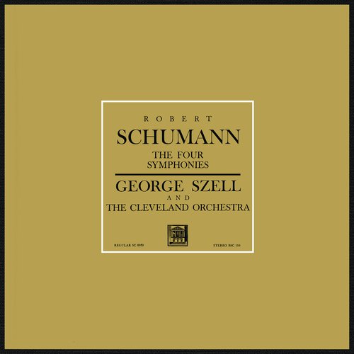 Schumann: The Four Symphonies