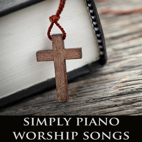 Simply Piano Worship Songs