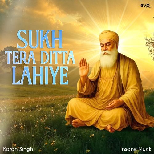 Sukh Tera Dita Lahiye cover art