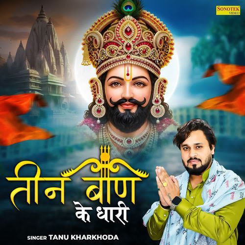 Teen Ban Ke Dhari