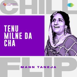 Tenu Milne Da Cha Chill Flip-GzoRZEBYRAY