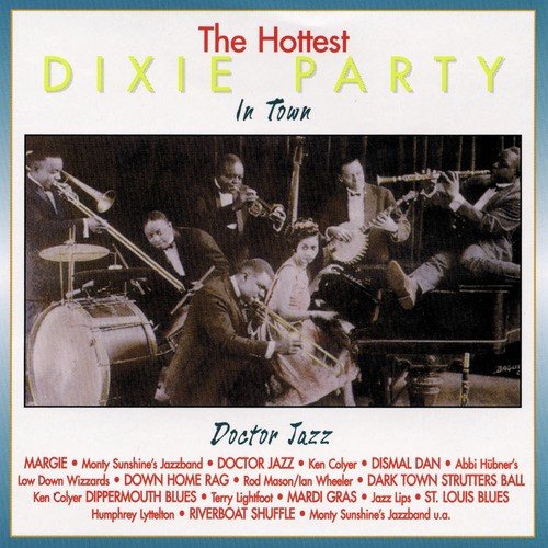 The Hottest Dixie Party In Town - Volume 3
