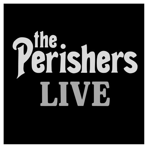 The Perishers (Live)_poster_image