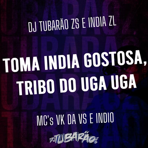 Toma India Gostosa, Tribo do Uga Uga cover art