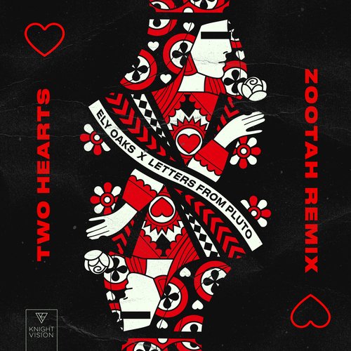 Two Hearts (ZOOTAH Remix)