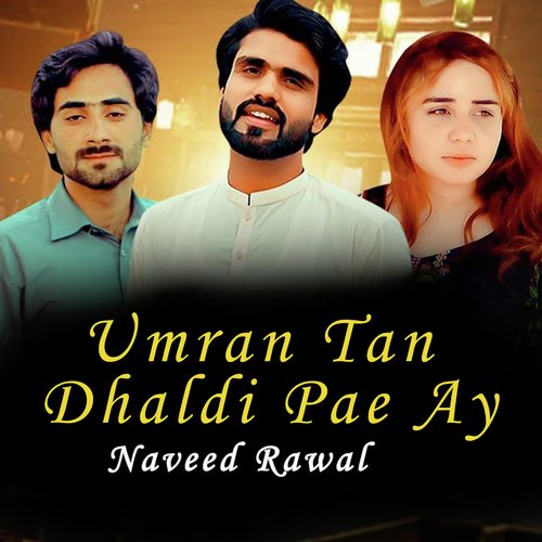 Umran Tan Dhaldi Pae Ay_poster_image