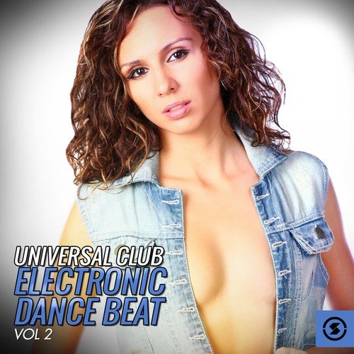 Universal Club Electronic Dance Beat, Vol. 2