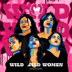 Wild Wild Women-ETA9ehlkU3Q