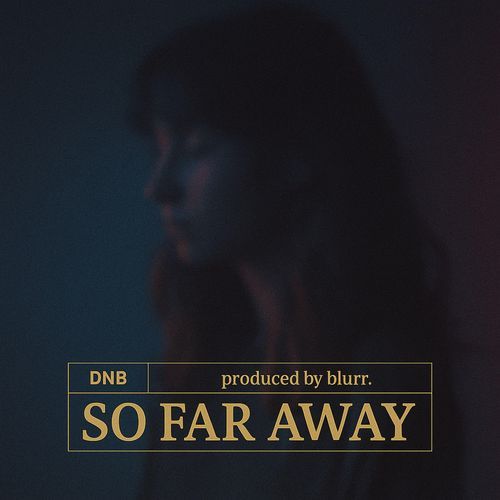 so far away
