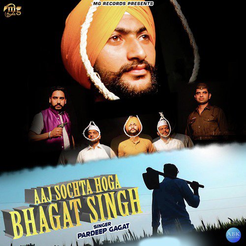 Aaj Sochta Hoga Bhagat Singh - Single