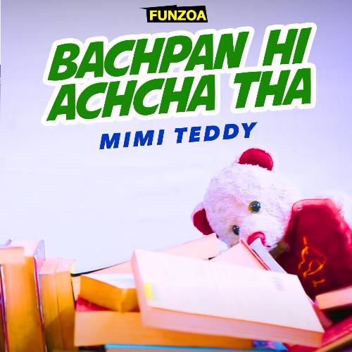 Bachpan Hi Achcha Tha_poster_image