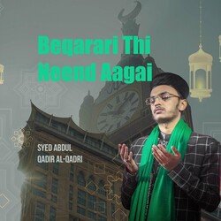 Beqarari Thi Neend Aagai-FwYtezUDVWU