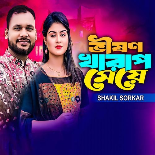 Bhishon Kharap Meye