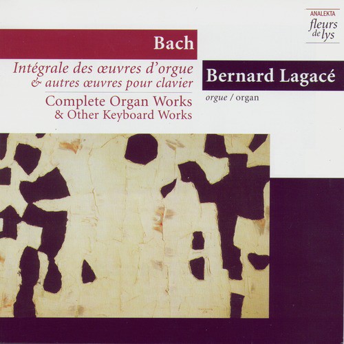 Complete Organ Works & Other Keyboard Works 4: Prelude & Fugue In G Major BWV 550 And Other Early Works. Vol.4 (Bach)