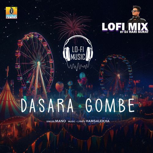 Dasara Gombe Lofi Mix