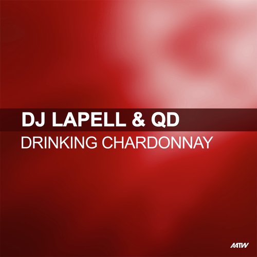 Drinking Chardonnay (Richard Dolby Rework) cover art