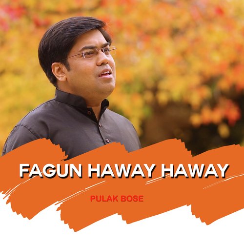 Fagun Haway Haway