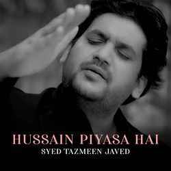 Hussain Piyasa Hai-Alk5QRBCBlw