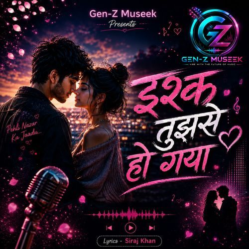 ISHQ TUJHSE HO GAYA