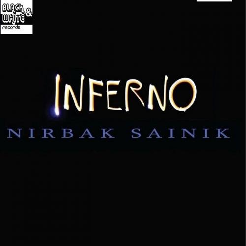 Inferno -Nirbak Sainik