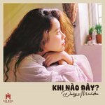 Khi Nào Đây (feat. Minhdea)