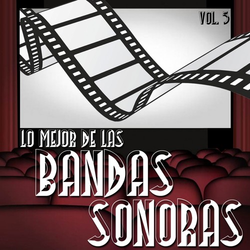 Lo Mejor De Las Bandas Sonoras, Vol..3